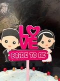 Bride To Be Cute Couple Love Cake Topper