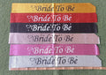 Glitter Sash - Bride To Be